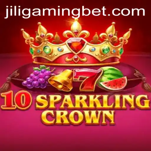Delving into the Exciting World of 10SparklingCrown by JILIGaming