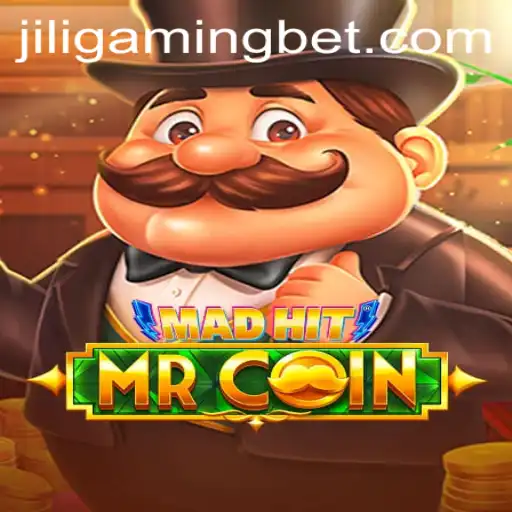 MadHitMrCoin: The Exciting World of JILIGaming's Latest Thrill
