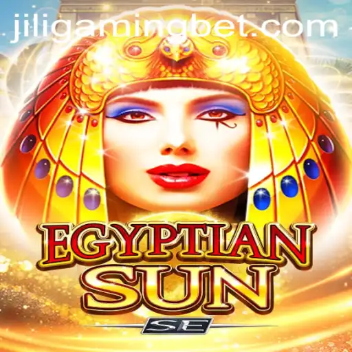 Exploring EgyptianSunSE: A New Gaming Adventure by JILIGaming