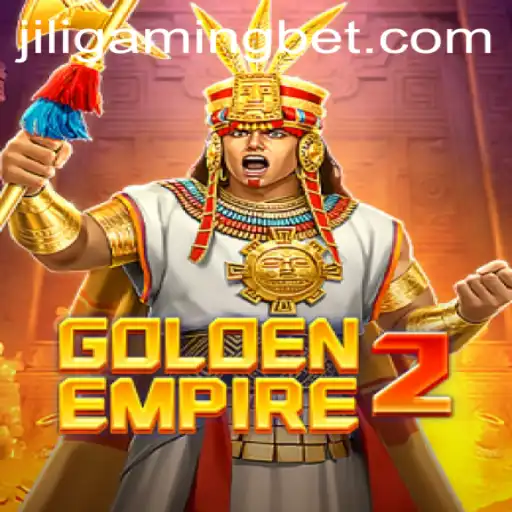 GoldenEmpire2: Exploring the Latest Gaming Experience by JILIGaming